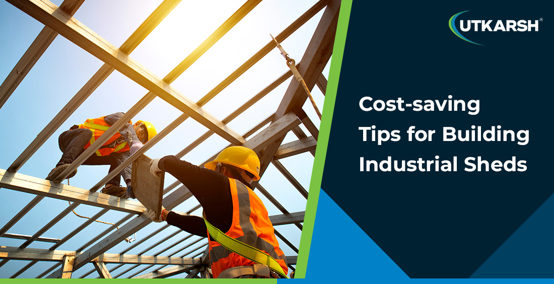 Cost-saving tips for PEB building industrial sheds 