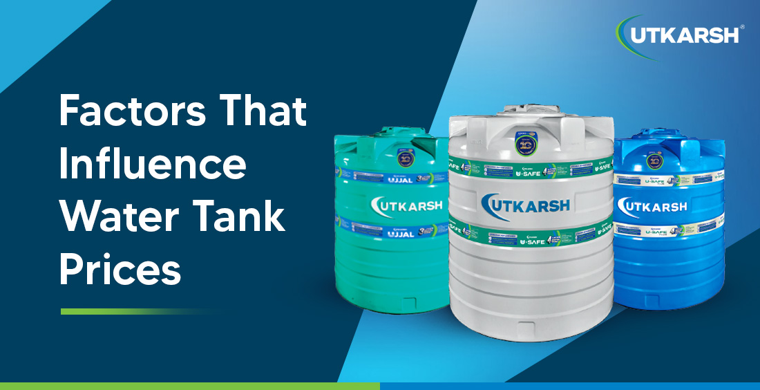 Factors that influence water tank prices 